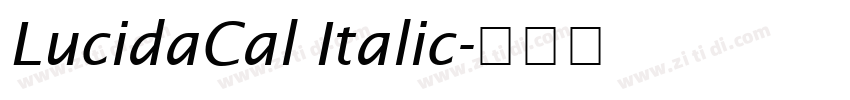 LucidaCal Italic字体转换